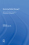 Surviving Global Change? (Agricultural Interest Groups in Comparative Perspective) by Darren Halpin, 9781138620735