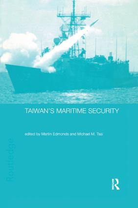 Taiwan's Maritime Security - 9781138371170 by Martin Edmonds, Michael M. Tsai, 9781138371170