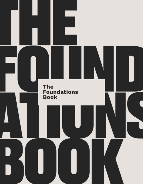 The Foundations Book by Jeff Little, 9781954961081
