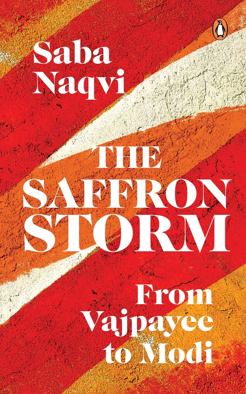The Saffron Storm by Saba Naqvi, 9780143458548