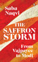 The Saffron Storm by Saba Naqvi, 9780143458548