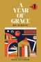 A Year of Grace, Volume 1 (Collected Sermons of Advent through Pentecost) - 9781948969185 by Bo Giertz, Bror Erickson, 9781948969185