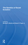 The Genetics Of Social Evolution by Michael D Breed, Robert E Page, 9780367307943