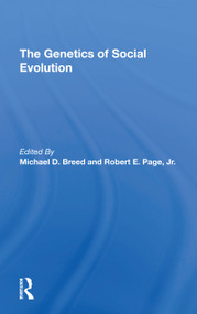 The Genetics Of Social Evolution by Michael D Breed, Robert E Page, 9780367307943