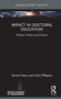 Impact in Doctoral Education (Product, Person and Process) by Emma Parry, Colin Pilbeam, 9781032378060