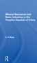 Mineral Resources and Basic Industries in the People's Republic of China - 9780367167530 by K.P. Wang, 9780367167530