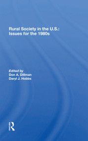 Rural Society In The U.s. (Issues For The 1980s) - 9780367301866 by Don A Dillman, Daryl J Hobbs, 9780367301866