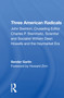 Three American Radicals (John Swinton, Charles P. Steinmetz, And William Dean Howells) by Sender Garlin, 9780367274351