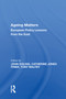Ageing Matters (European Policy Lessons from the East) by John Doling, 9781138618794