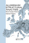 Aluminium Structural Analysis (Recent European advances) by P S Bulson, 9780367864606