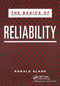 The Basics of Reliability by Ronald Blank, 9781563273025