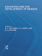 Education and the Development of Reason (International Library of the Philosophy of Education Volume 8) by R.F. Dearden, Paul H. Hirst, R.S. Peters, 9780415647380