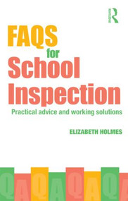 FAQs for TAs (Practical Advice and Working Solutions for Teaching Assistants) by Elizabeth Holmes, 9780415411059
