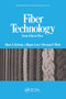 Fiber Technology (From Film to Fiber) by Hans A. Krassig, 9780367451806