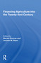 Financing Agriculture Into The Twenty-first Century by Marvin Duncan, 9780367159757