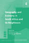 Geography and Economy in South Africa and its Neighbours - 9781138258259 by Christian M. Rogerson, Anthony Lemon, 9781138258259