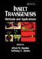 Insect Transgenesis (Methods and Applications) by Alfred M. Handler, Anthony A. James, 9780367398385