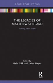 The Legacies of Matthew Shepard (Twenty Years Later) - 9780367731984 by Helis Sikk, Leisa Meyer, 9780367731984