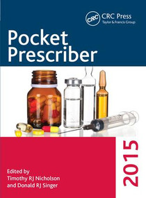 Pocket Prescriber 2015 by Timothy RJ Nicholson, 9781498747844