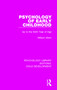 Psychology of Early Childhood (Up to the Sixth Year of Age) by William Stern, 9781138088405