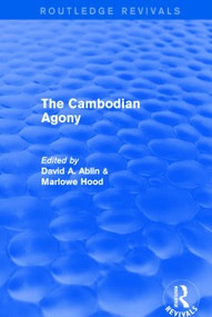 Revival: The Cambodian Agony (1990) - 9781138896673 by David A. Ablin, M. Hood, 9781138896673