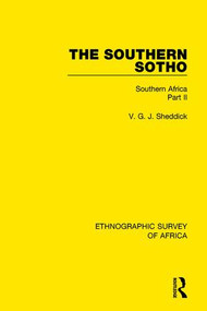 The Southern Sotho (Southern Africa Part II) - 9781138234604 by V. G. J. Sheddick, 9781138234604