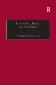 Training Design in Aviation by Norman MacLeod, 9781138275270