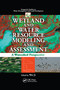 Wetland and Water Resource Modeling and Assessment (A Watershed Perspective) by Wei Ji, 9780367388003