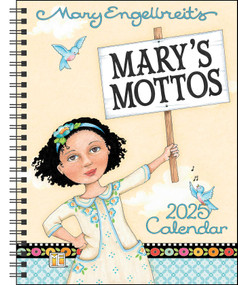 Mary Engelbreit's Mary's Mottos 12-Month 2025 Monthly/Weekly Planner Calendar by Mary Engelbreit, 9781524888862