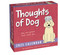 Thoughts of Dog 2025 Day-to-Day Calendar by Matt Nelson, 9781524889012