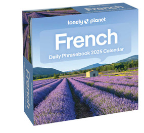 Lonely Planet: French Phrasebook 2025 Day-to-Day Calendar by Lonely Planet, 9781524889210