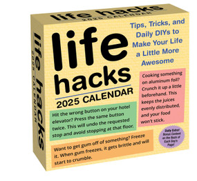 Life Hacks 2025 Day-to-Day Calendar by Keith Bradford, 1000lifehacks.com, 9781524889463