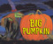 Big Pumpkin - 9781665966603 by Erica Silverman, S.D. Schindler, 9781665966603