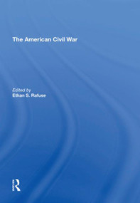 The American Civil War - 9781138620827 by Ethan S. Rafuse, 9781138620827