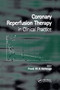 Coronary Reperfusion Therapy in Clinical Practice by Freek Verheugt, 9780367391218