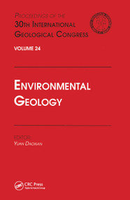 Environmental Geology (Proceedings of the 30th International Geological Congress, Volume 24) by Yuan Daoxian, 9780367448295