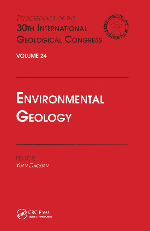 Environmental Geology (Proceedings of the 30th International Geological Congress, Volume 24) by Yuan Daoxian, 9780367448295