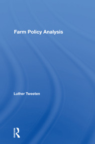 Farm Policy Analysis by Luther Tweeten, 9780367162955