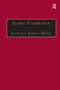 Global Cooperation (Challenges and Opportunities in the Twenty-First Century) by Sai Felicia Krishna-Hensel, 9781138264427