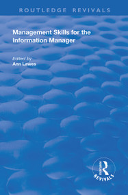 Management Skills for the Information Manager - 9781138325876 by Ann Lawes, 9781138325876