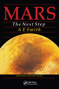 Mars The Next Step by Arthur E. Smith, 9780852740262