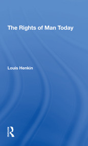 The Rights Of Man Today by Louis Henkin, 9780367310998