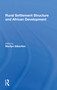 Rural Settlement Structure And African Development - 9780367301859 by Marilyn Silberfein, 9780367301859