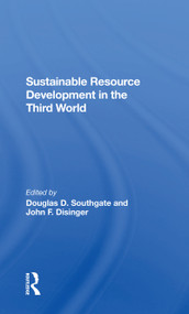 Sustainable Resource Development In The Third World by Doug Southgate, John F Disinger, 9780367304782