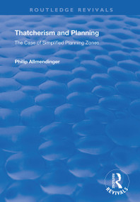 Thatcherism and Planning (The Case of Simplified Planning Zones) - 9781138344242 by Philip M. Allmendinger, 9781138344242
