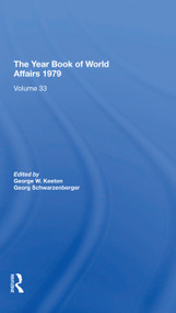 The Year Book Of World Affairs, 1979 by George W. Keeton, Georg Schwarzenberger, 9780367274269