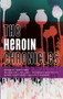 The Heroin Chronicles by Jerry Stahl, 9781617751066
