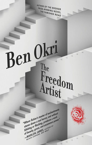 The Freedom Artist - 9781617757921 by Ben Okri, 9781617757921