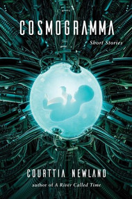 Cosmogramma by Courttia Newland, 9781617759789