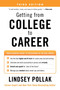 Getting from College to Career Third Edition (Your Essential Guide to Succeeding in the Real World) by Lindsey Pollak, 9780063349384